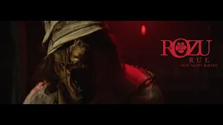 Rozu - Rue (feat. Scott Barnes of In Fear And Faith/Noble) (OFFICIAL MUSIC VIDEO)