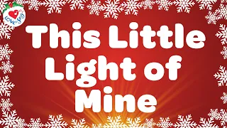 This Little Light of Mine Christmas Song with Lyrics 🌟 Let it Shine in Peace & Harmony 🕊️🌎