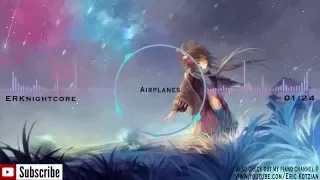 Nightcore - Airplanes - B.o.B (feat. Hayley Williams)