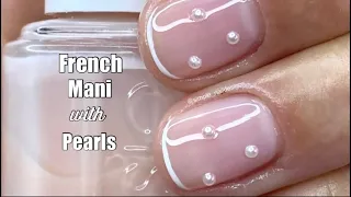 EASY FRENCH MANICURE WITH PEARLS TUTORIAL | SHORT NAILS