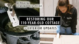 RESTORING OUR COTTAGE + Exterior Updates!! | XO, MaCenna