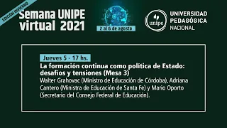 La formación continua como política de Estado: desafíos y tensiones (Mesa 3)