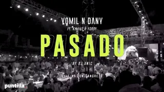 Dj Unic, Yomil y El Dany, Kimiko, Yordy - Pasado (Video Oficial)