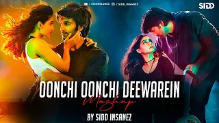 Oonchi Oonchi Deewarein Mashup | SiDD iNSANEZ | Yaariyan 2 | Best Of Arijit Singh | @VdjSoulKaran