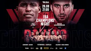 IBA Champions' Night | August 26, 2023 | Serpukhov, Russia