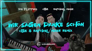 Die Flippers & HBz -  Wir sagen danke schön (HBz & Raphael Maier Remix) (Official Visualizer)