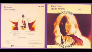 Phantom’s Divine Comedy - Part 1 1974 (FULL) [Hard Rock / Psychedelic Rock]