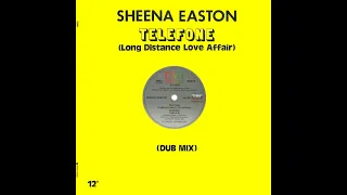 Sheena Easton – Telefone (Long Distance Love Affair) (Dub Mix) 4:16