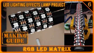 Making Flame & Effects Lamp 6: LED Matrix