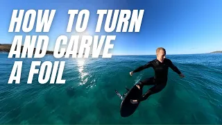 How to turn and carve a hydrofoil