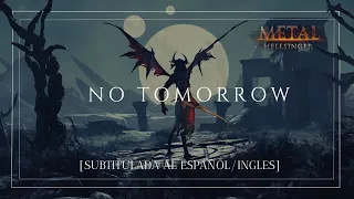 Metal Hellsinger - No Tomorrow [Sub Español/Ingles]