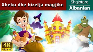 Xheku dhe bizelja magjike | Jack And The Beanstalk in Albanian | @AlbanianFairyTales