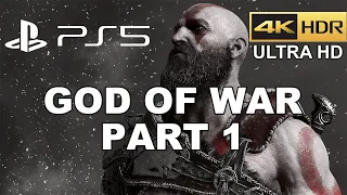 God of War (PS5) [4K 60FPS HDR] Gameplay No Commentary Part 1 MAIN STORY