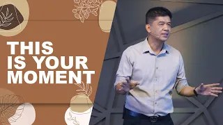 THIS IS YOUR MOMENT | Rev. Ito Inandan | JA1 Rosario