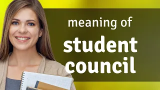 Understanding the Role of a Student Council