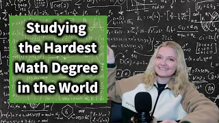 Was Studying the Hardest Maths Degree in the World Really Worth it?