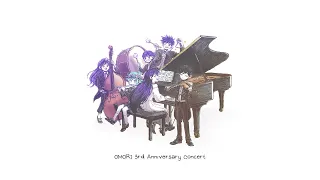 DUET - OMORI 3rd Anniversary Concert