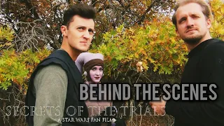Behind the Scenes of SECRETS OF THE TRIALS: A Star Wars Fan Film | Jessica Ashby & Kalen McNatt