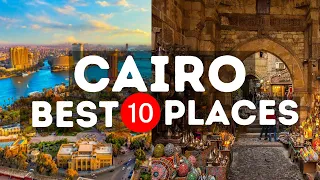 Top 10 Cairo Visiting Places - Travel Video | Earth Marvels