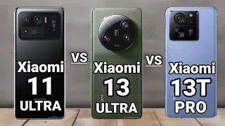 Xiaomi Mi 11 Ultra VS Xiaomi 13 Ultra VS Xiaomi 13T Pro #tech58