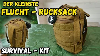 Überleben gesichert - Was du wirklich im Notfall brauchst. Flucht-Rucksack - Survival Kit