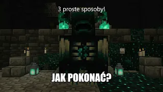 3 PROSTE SPOSOBY na ŁATWE pokonanie Wardena w Minecraft! *Nie potrzeba zbroi*