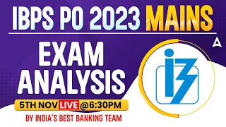 IBPS PO Mains Analysis 2023 | IBPS PO Mains GA, Reasoning, English, Quant Asked Questions Review