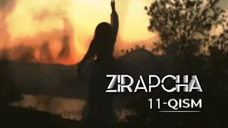 Zirapcha 11-qism I Зирапча 11-кисм #Зирапча #Zirapcha