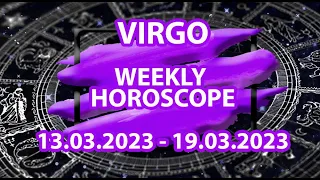 Virgo weekly horoscope | 13 - 19 March, 2023 | Career, Finance, Love, Health