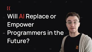 Will AI Replace or Empower Programmers in the Future?