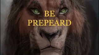 Be prepared The Lion King 1994/2019