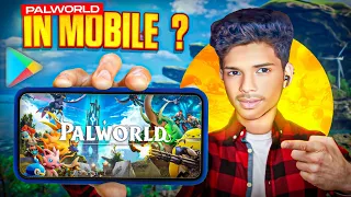 HOW TO PLAY PALWORLD IN MOBILE |HOW TO DOWNLOAD PALWORLD IN MOBILE