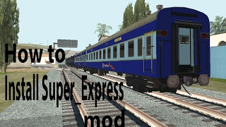 GTA San Andreas install super express mod