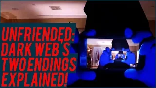 Unfriended: Dark Web - Two Endings Explained!