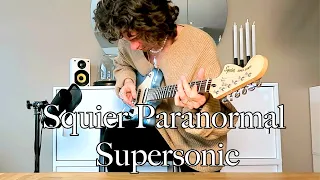 I LOVE THIS GUITAR (Squier Paranormal Supersonic)