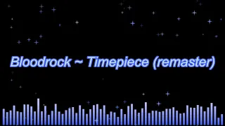 Bloodrock ~ Timepiece (remaster)