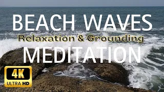 Beach Waves Meditation - Relaxation, Grounding, Restoring Balance, Ocean Waves For Deep Sleeping