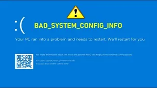 Corriger le code erreur Bad System Config Info/ecran bleu au demarrage windows 11