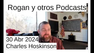 Rogan y otros Podcasts | CH 30 Abr 2024