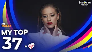 Eurovision 2023 | My Top 37 - NEW: 🇬🇪 - ALL SONGS