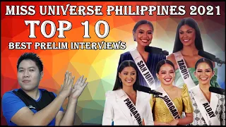 Miss Universe Philippines 2021 | Best Prelim Interviews (TOP 10)