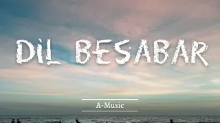 Dil Besabar - New Viral Instagram Song | Music Video (True story)| Iqlipse Nova | 8D Audio | A-Music