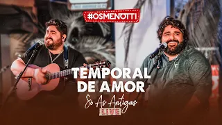 César Menotti & Fabiano - Temporal de Amor (Clipe Oficial)