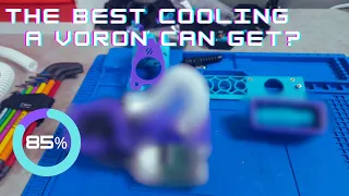 Print Apnea No More! Custom Voron 2.4 CPAP Cooling