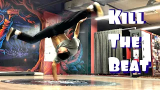 Kill The Beat Break Dance | Power Move