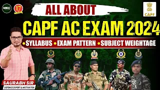 CAPF AC 2024 Exam Pattern | UPSC CAPF AC 2024 Syllabus, Exam Pattern & Subject Weightage | CAPF EXAM