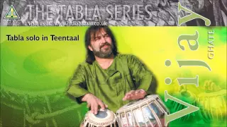 The Tabla Series: Tabla solo in Teentaal By Vijay Ghate