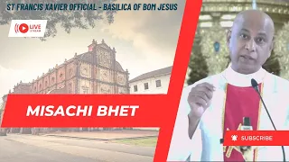 7 AM - Konkani Mass| Sadea Kallacho Atvo Aitar| Basilica of Bom Jesus | 26 May 2024