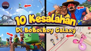 10 Kesalahan Di BoBoiBoy Galaxy