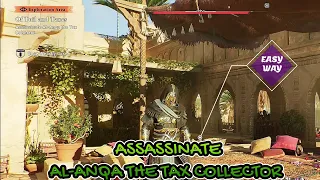 Easy Way - Assassinate Al-Anqa the Tax Collector | Assassin's Creed Mirage